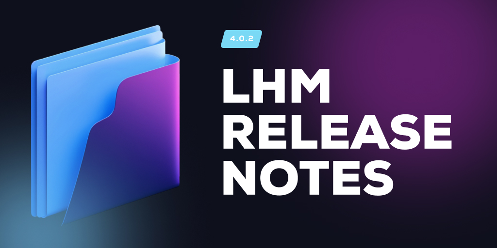 LHM 4.0.2 Release notes